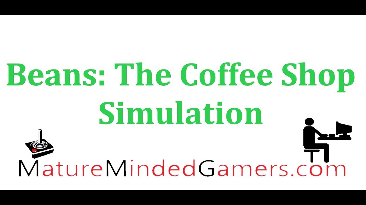 Beans The Coffee Shop Simulator - Lets get this brewing!