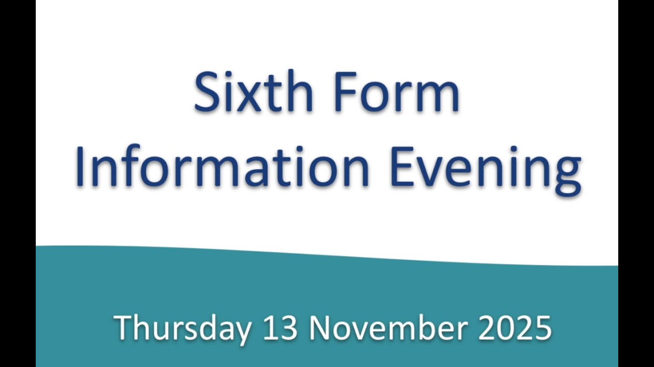 Sixth Form Information Evening Speeches 2025