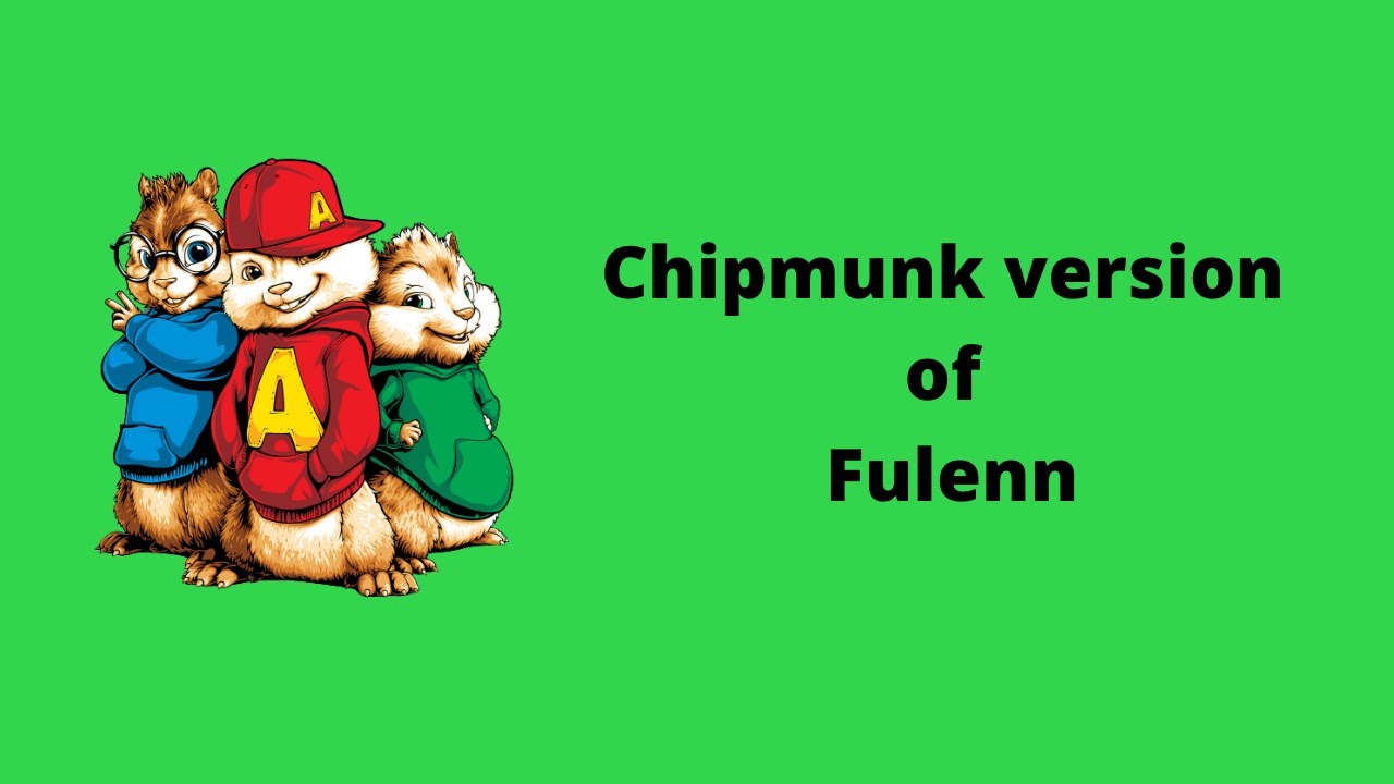 Fulenn (chipmunks version) France 🇨🇵 [ESC 2022]