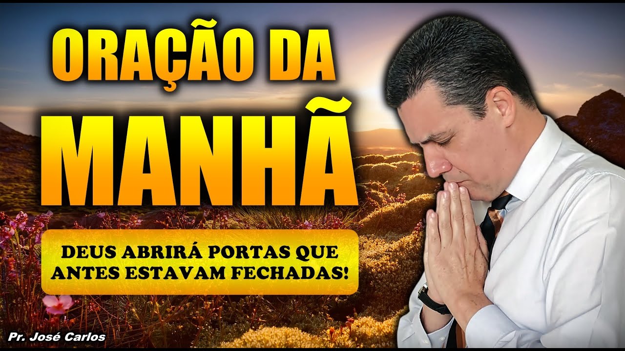 🔴 Oração do dia 18 de Fevereiro com o pastor José Carlos