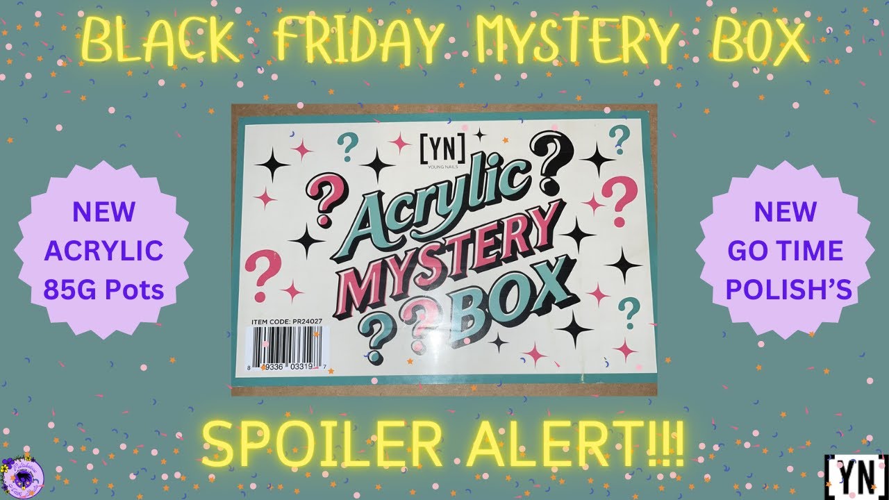 ** Spoiler Alert!! ** Young Nails Black Friday Acrylic Mystery Box Unboxing!! @youngnailsinc