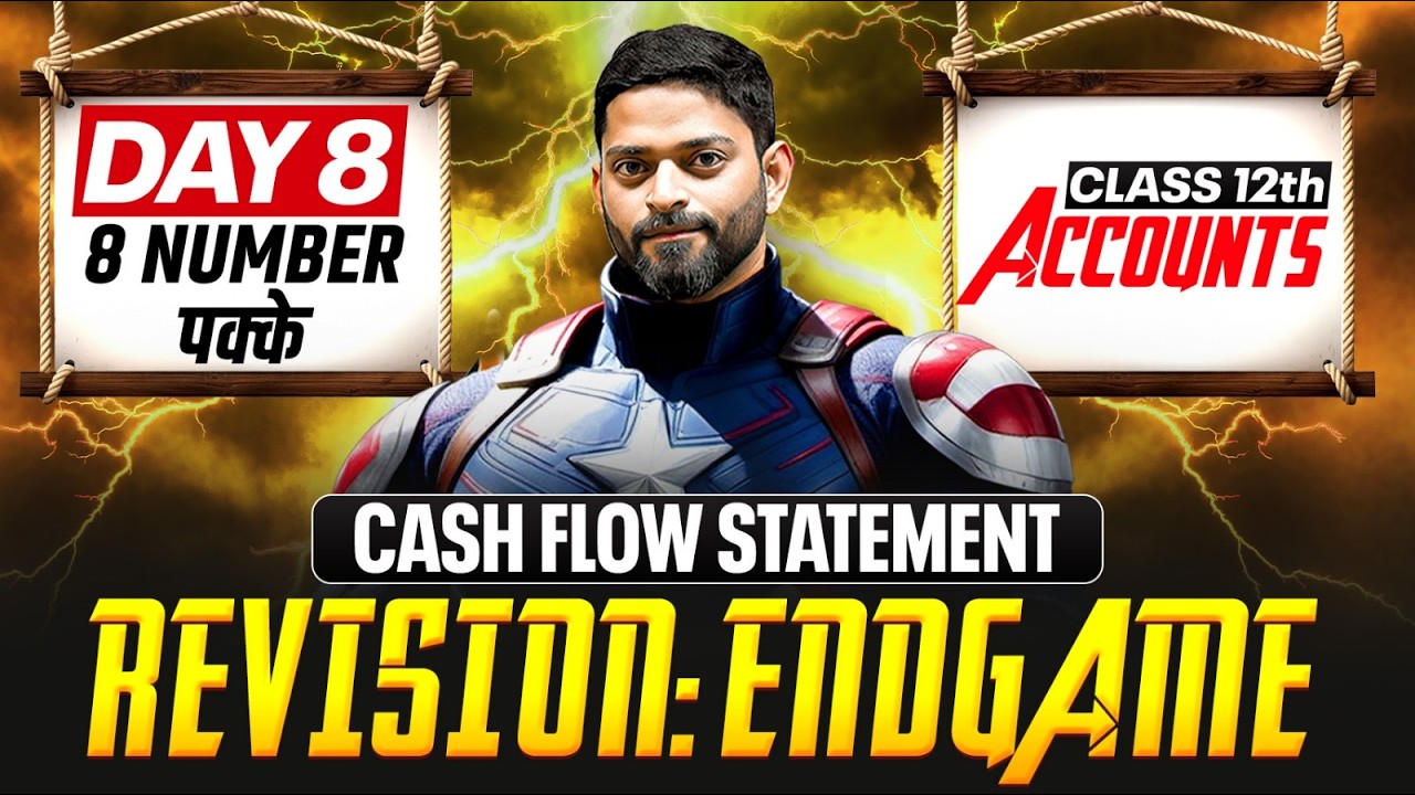 Cash Flow Statement Class 12 Accounts | Day 8 | CBSE Boards 2026 Revision