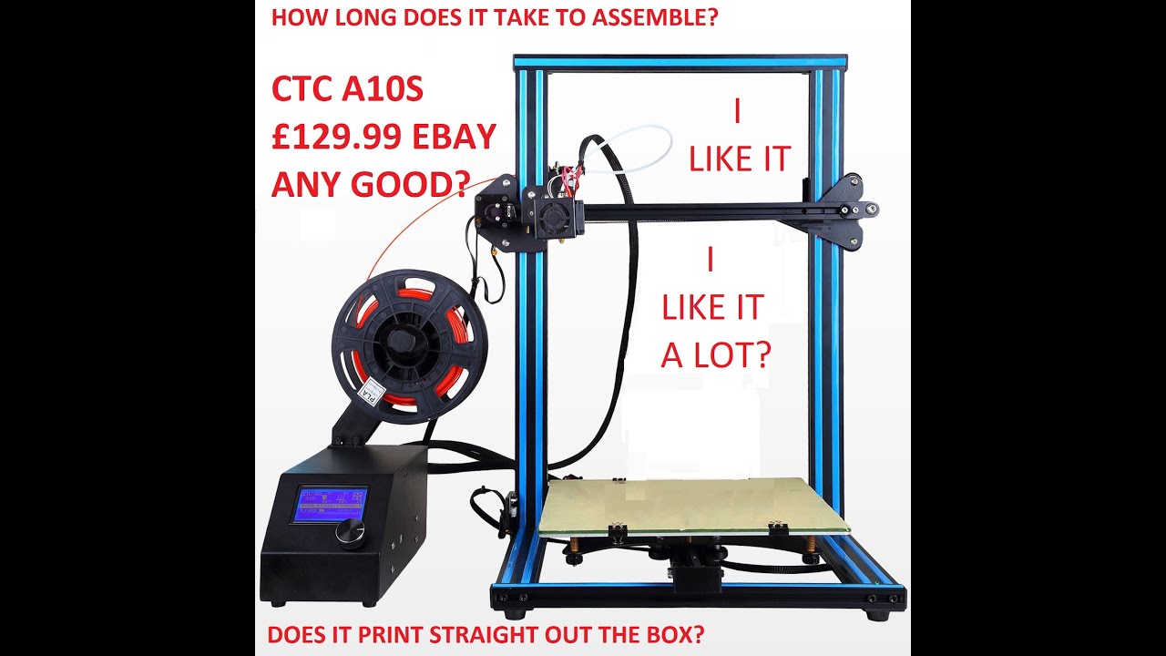 CTC A10 3D printer