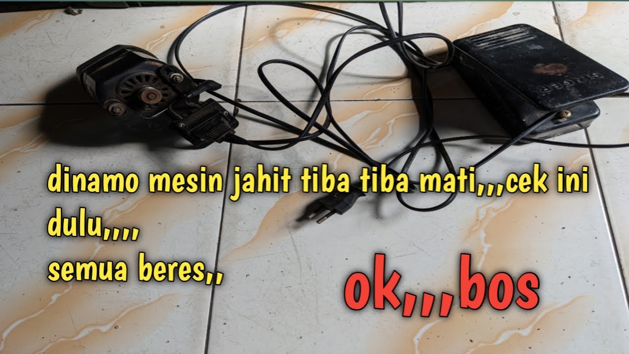 Cara mudah memperbaiki dinamo mesin jahit tiba tiba mati