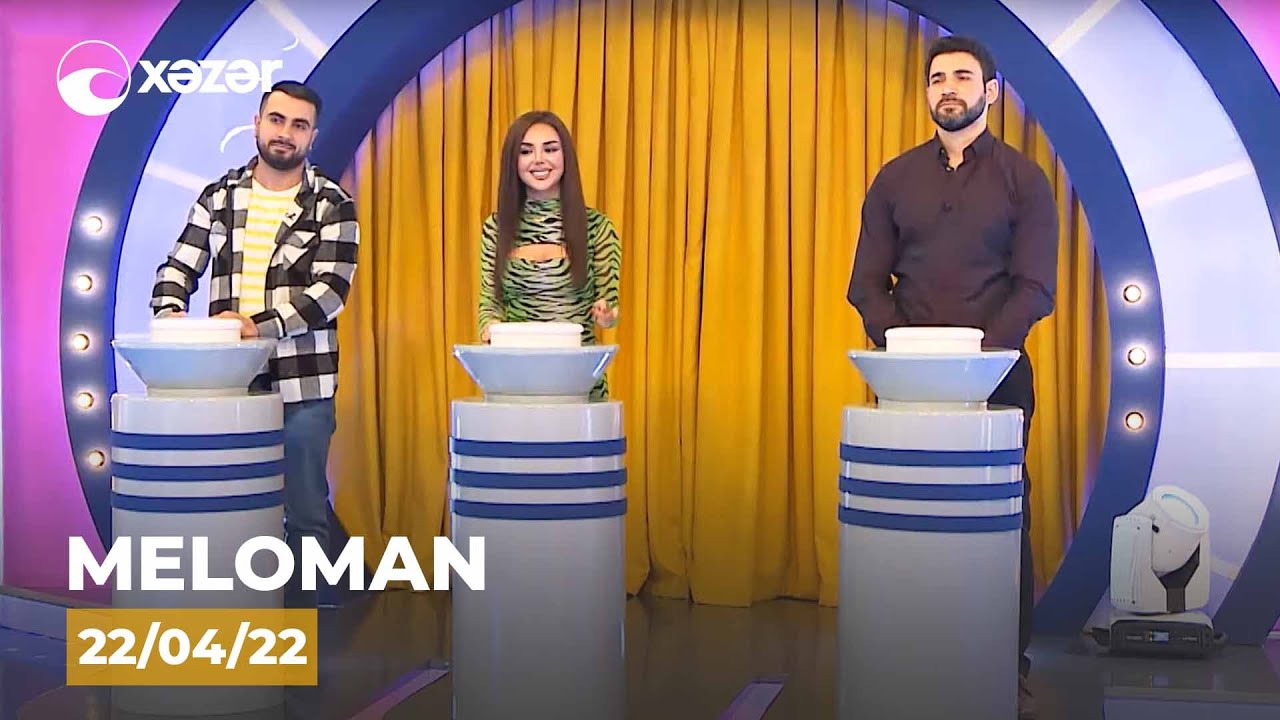 Meloman -   Vüsal Hacıyev, Kübra Hüseynova, Altun Mətləboğlu  22.04.2022