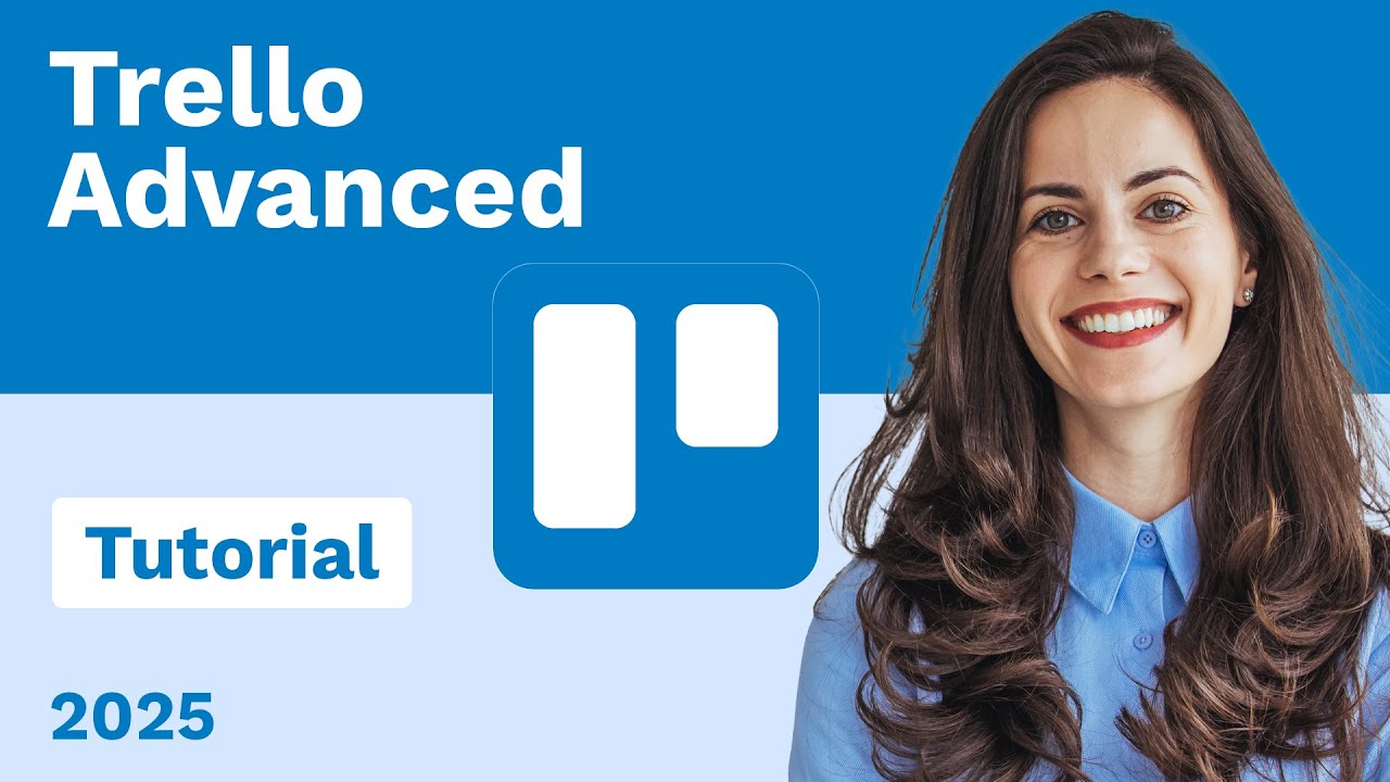 Trello Advanced Tutorial