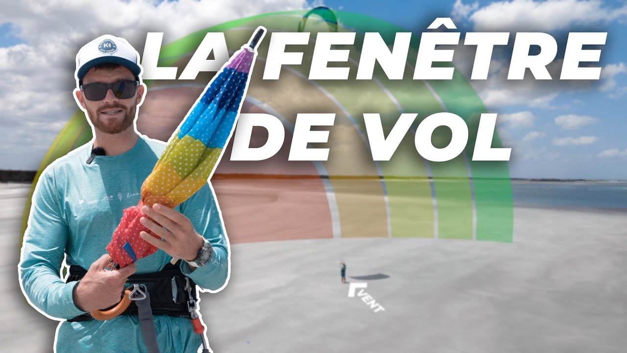 Comprendre la fenêtre de vol en kite (avec un parapluie)