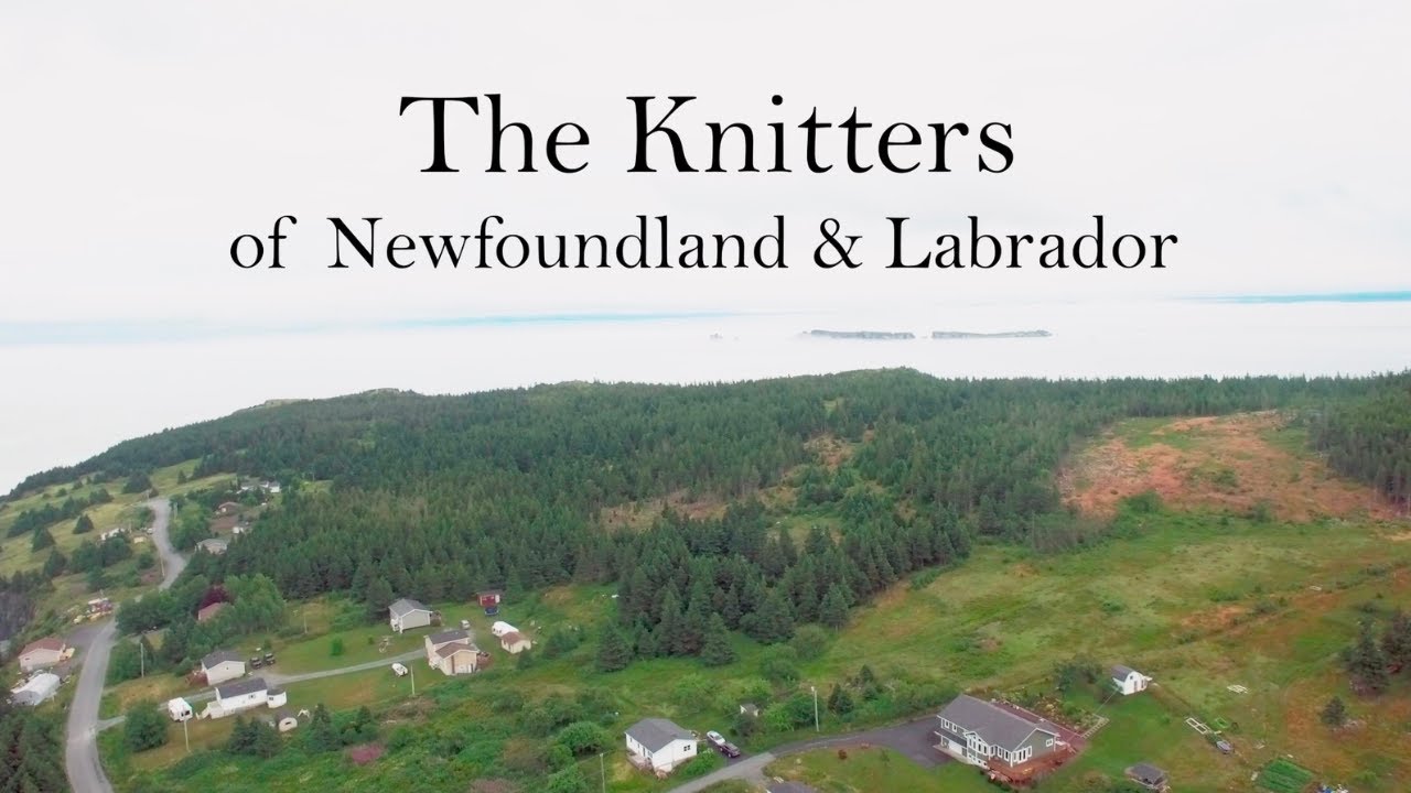 The Fabric of Canada: The Knitters of Newfoundland & Labrador