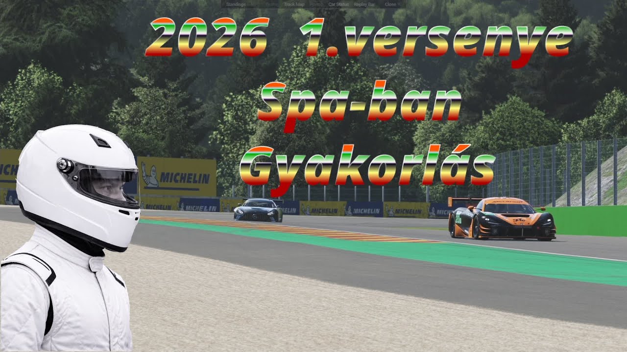 2026 1.versenye Spa-ban előtte egy kis Gyakorlás! #gaming #pc #racing #simracing #lemansultimate