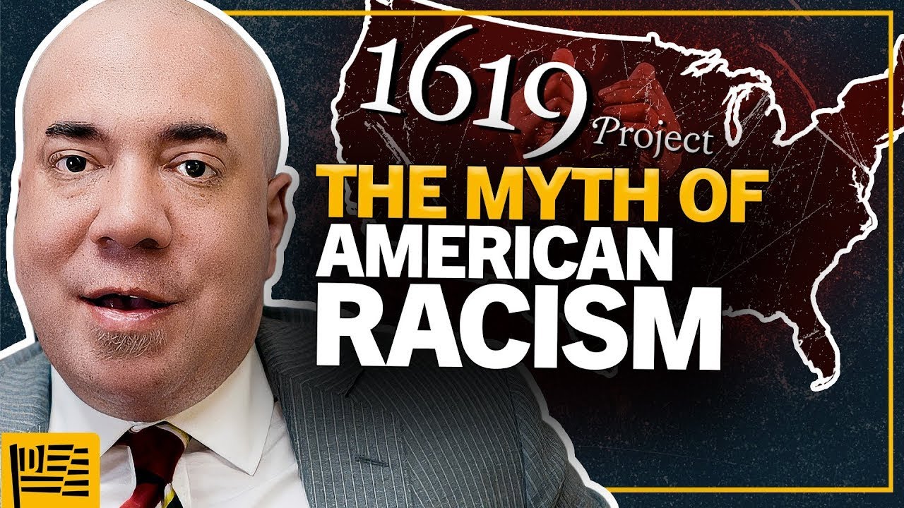 Wilfred Reilly Debunks the 1619 Project View of Racism and Slavery
