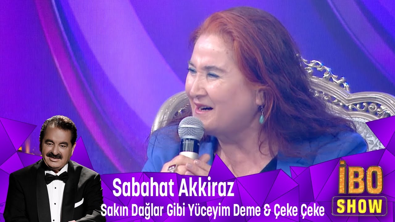 Sabahat Akkiraz'dan unutulmaz Deyişler ''Sakın Dağlar Gibi Yüceyim Deme'' ve ''Çeke Çeke''