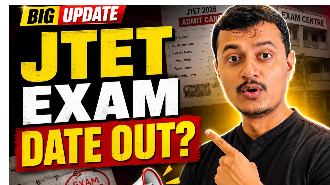 JTET EXAM DATE OUT? 🔥 BIG UPDATE 🚨 |#jtet