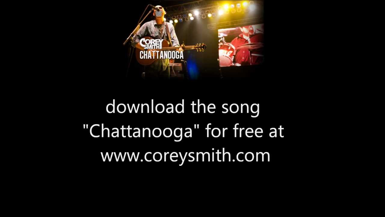 Corey Smith - Chattanooga (Official Lyric Video)