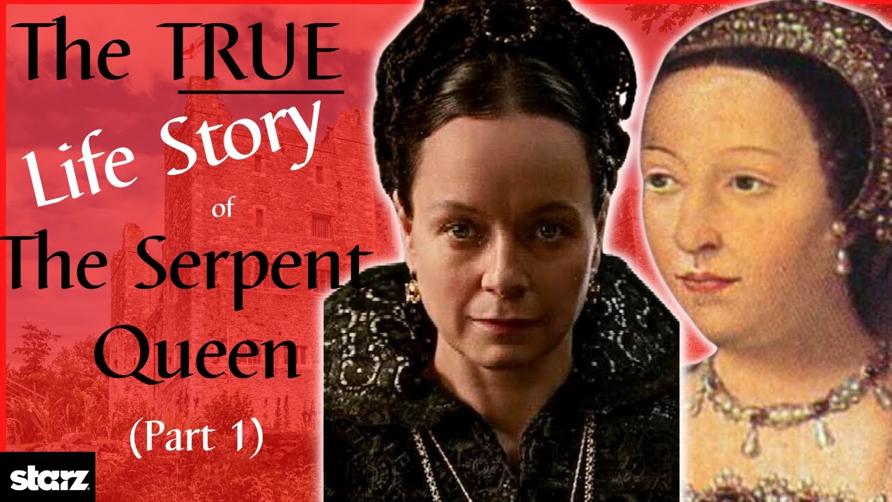 The Serpent Queen  Part 2 of The REAL Life History of Catherine de' Medici | Season One