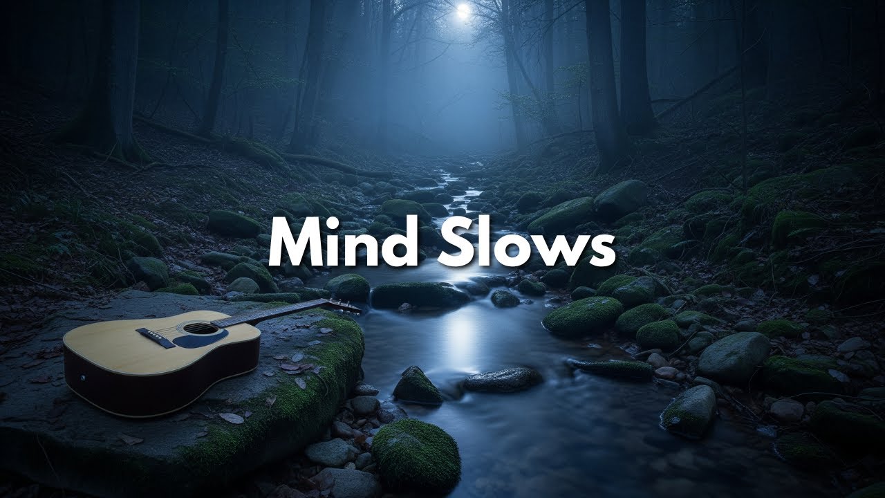 Relaxing Acoustic Guitar Music for Deep Sleep & Late Night Calm 🌙 Let the Mind Slow