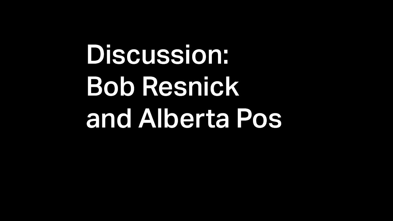 Discussion: Bob Resnick and Alberta Pos