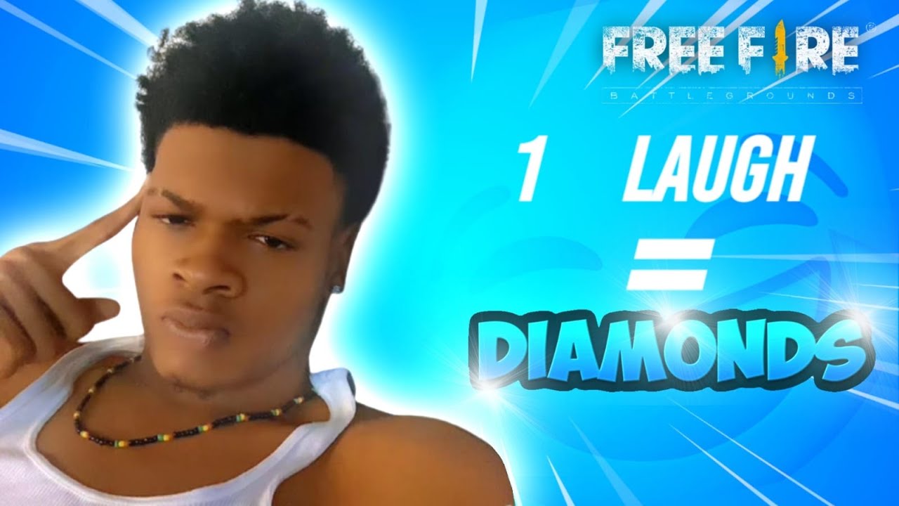1 LAUGH = DIAMONDS 💎 - Garena Free Fire 🔥🔥