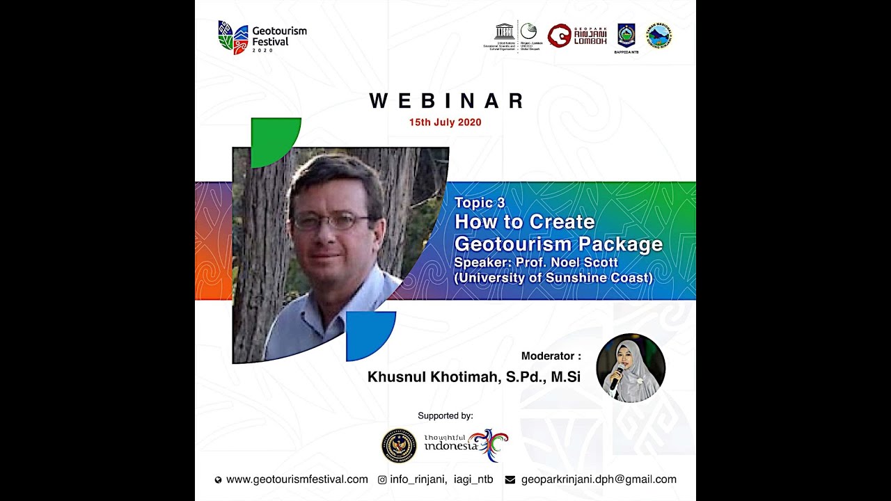 How To Create   Geotourism Package, by Prof. Noel Scott, University of Sunshine Coast - Australia.