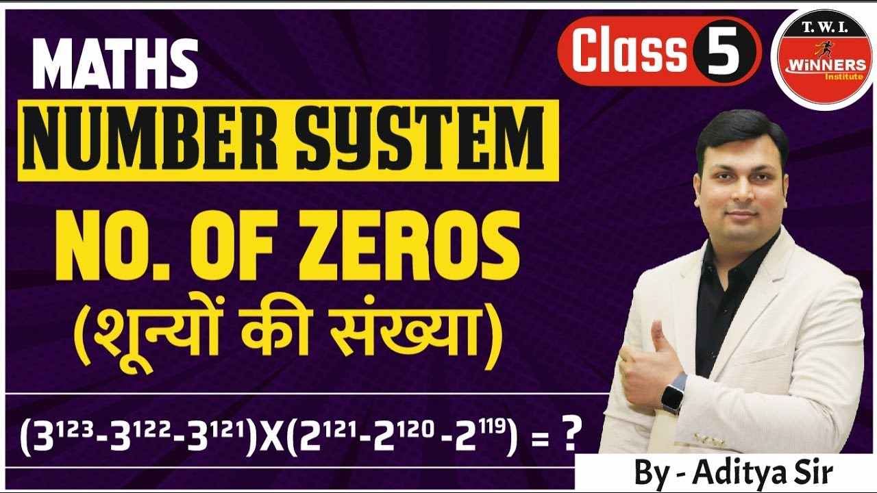 Number System |Class 5| Number System Number of Zeros | number system mp police| Maths By Aditya Sir