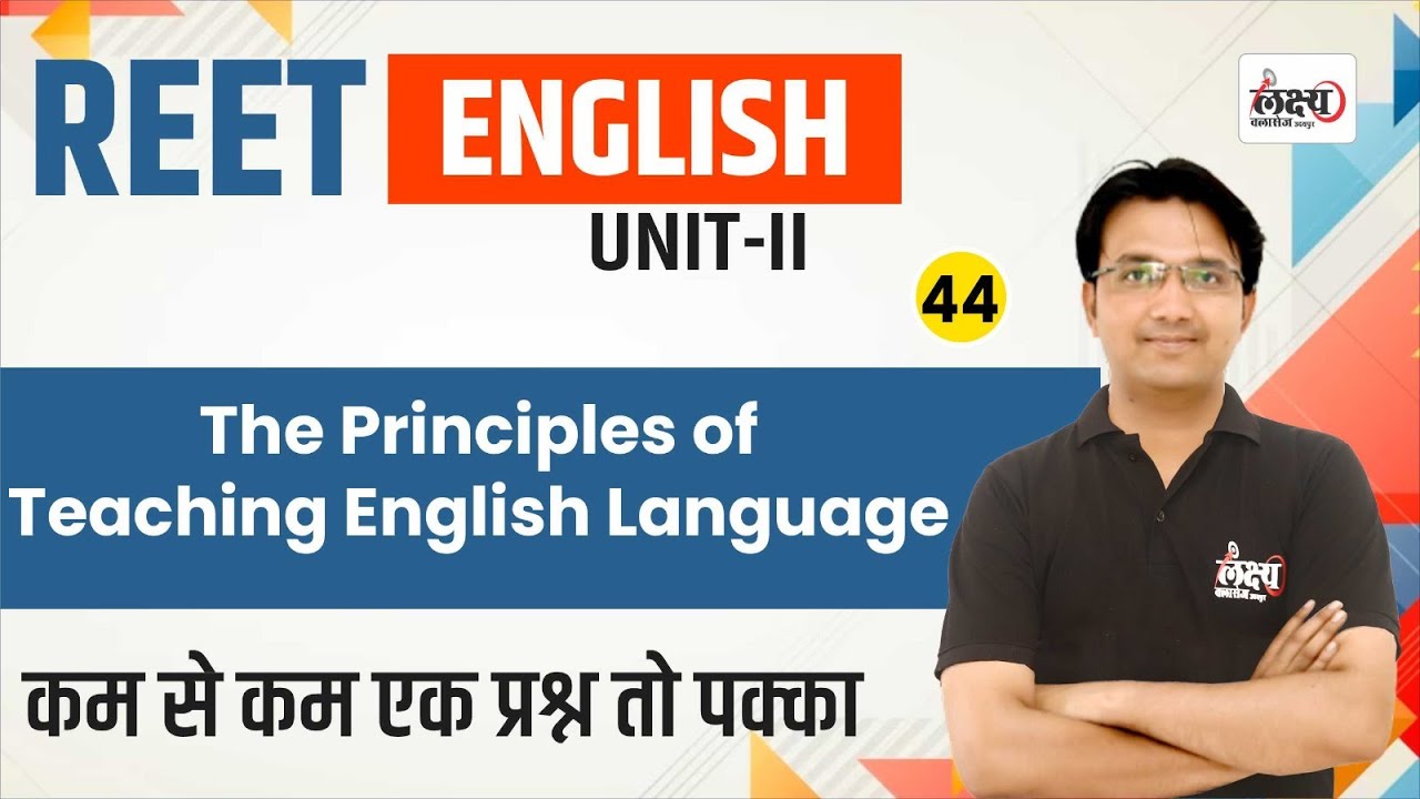 REET Pre English Class 2024 | The Principles of Teaching English Language | REET Exam 2024 | #44