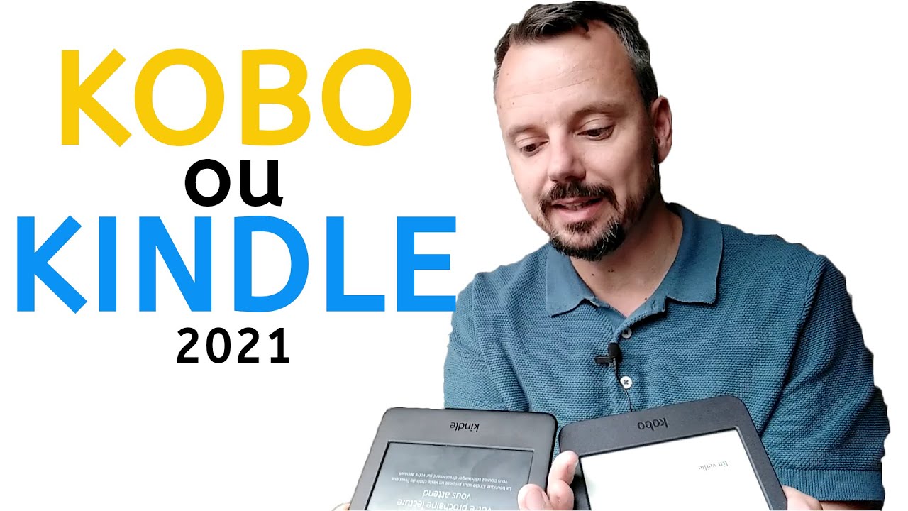 Kindle ou Kobo : quelle liseuse choisir en 2021 ?