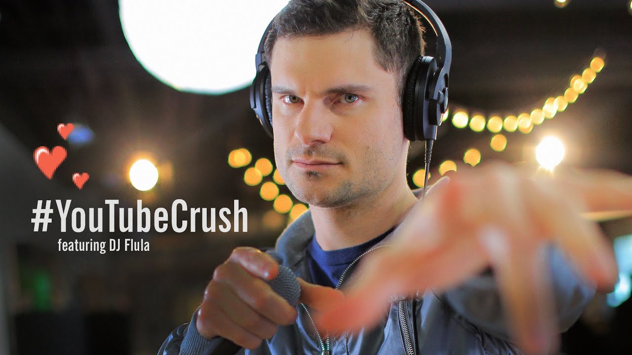 Flula's #YouTubeCrush Anthem