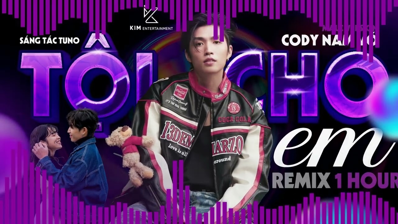 [1 HOUR] TỘI CHO EM REMIX (Ver nam) Cody Nam V&otilde; - OST WED DRAMA LI&Ecirc;N & ĐẠT
