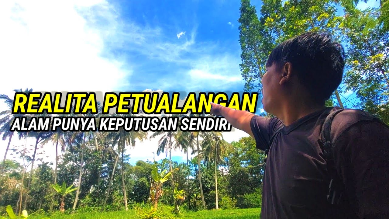 Explorasi singkat | A Short Exploration, the Reality of Nature