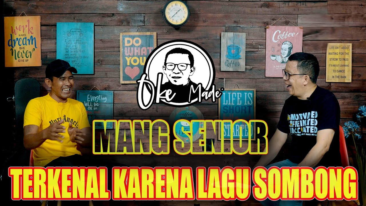 OKE MADE – Mang Senior Aslinya Memang Suka Bercanda