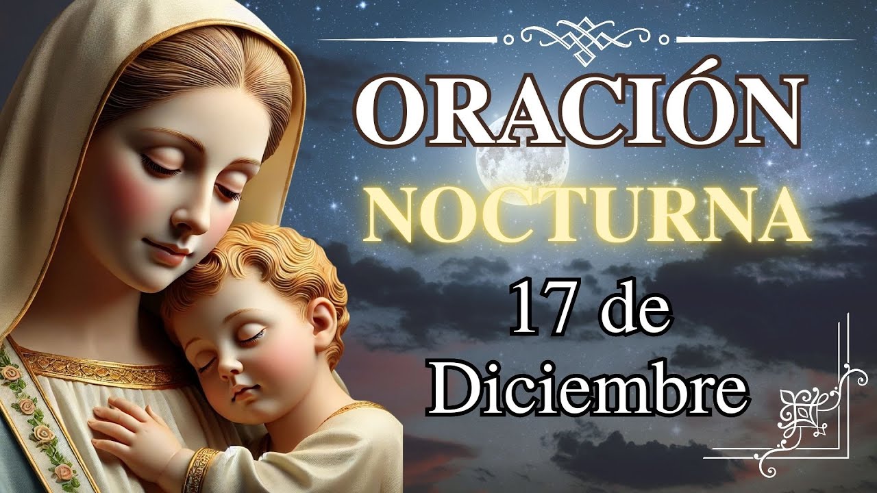 ✝️Oración de bendición nocturna (¡Unión, salud y bendiciones para tu familia!)