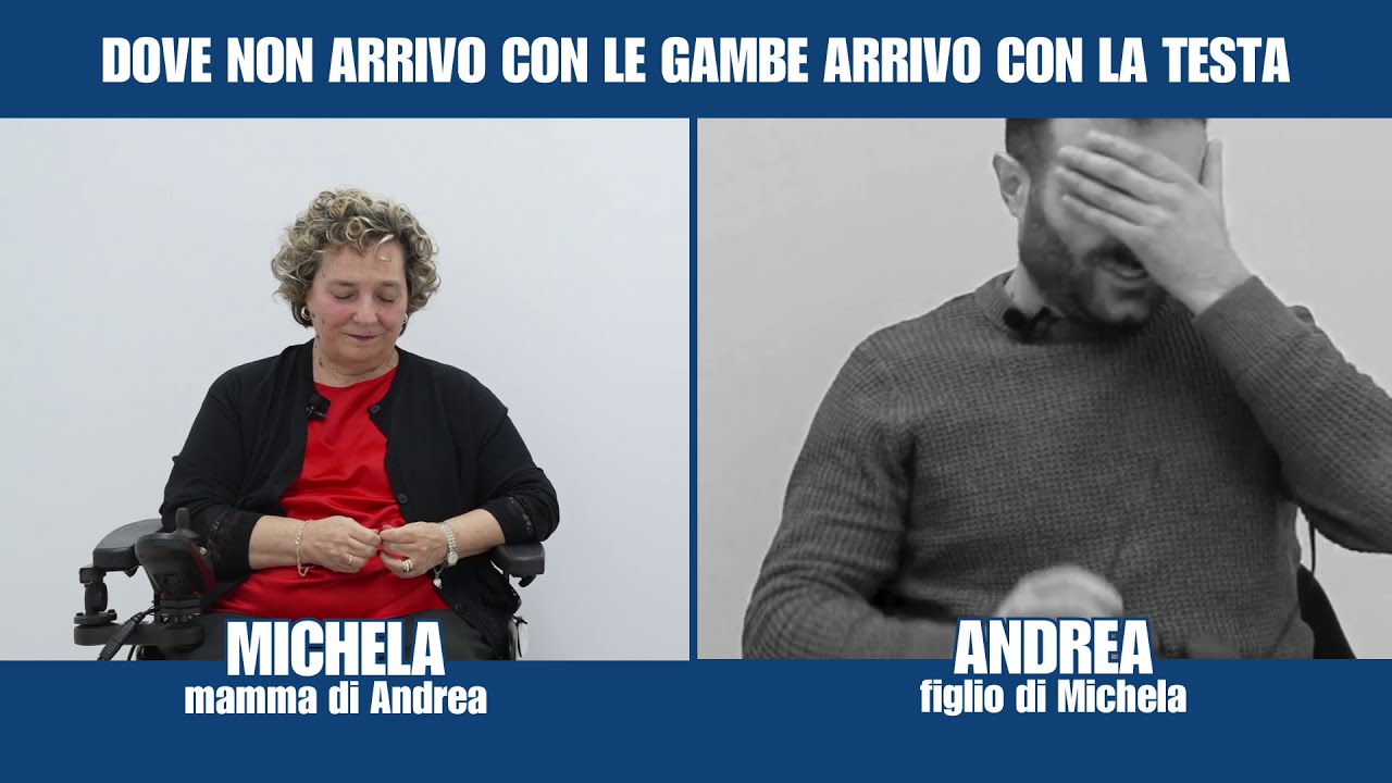 INTERVISTA DOPPIA | MICHELA E ANDREA | DOVE NON ARRIVO CON LE GAMBE | CENTRO CLINICO NeMO