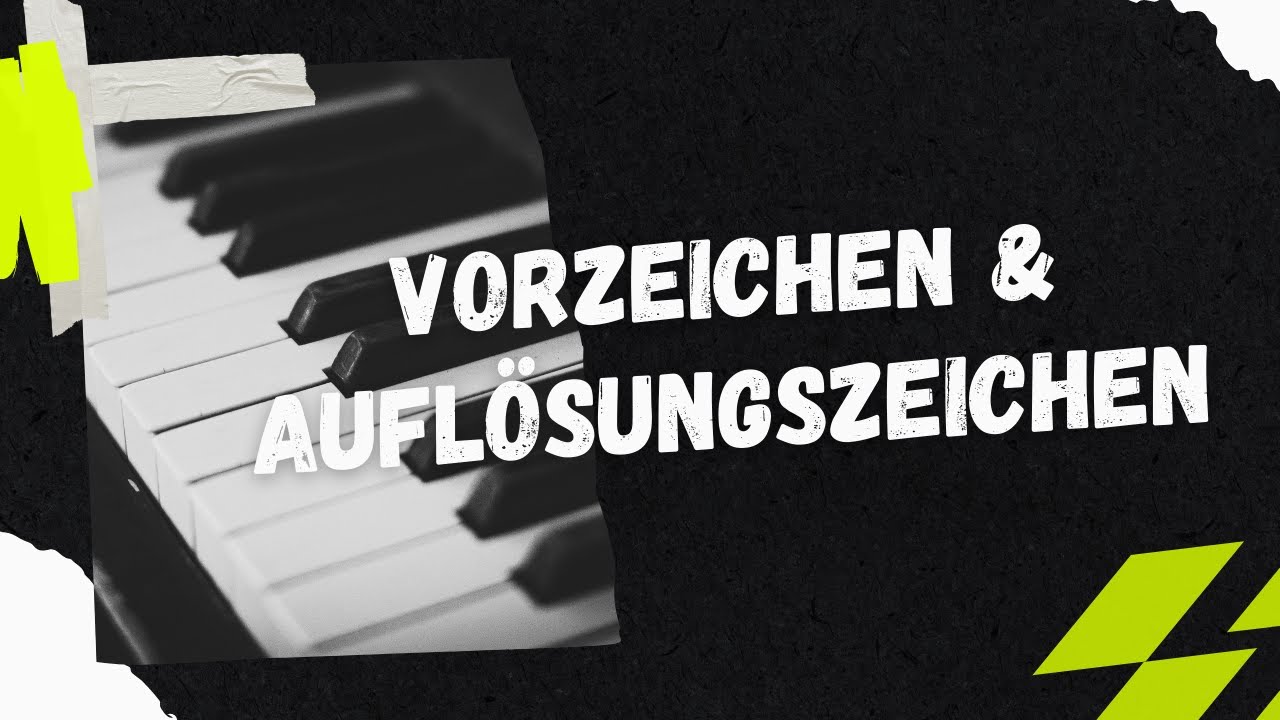 Lerne Klavierspielen | Vorzeichen, Versetzungszeichen & Auflösungszeichen