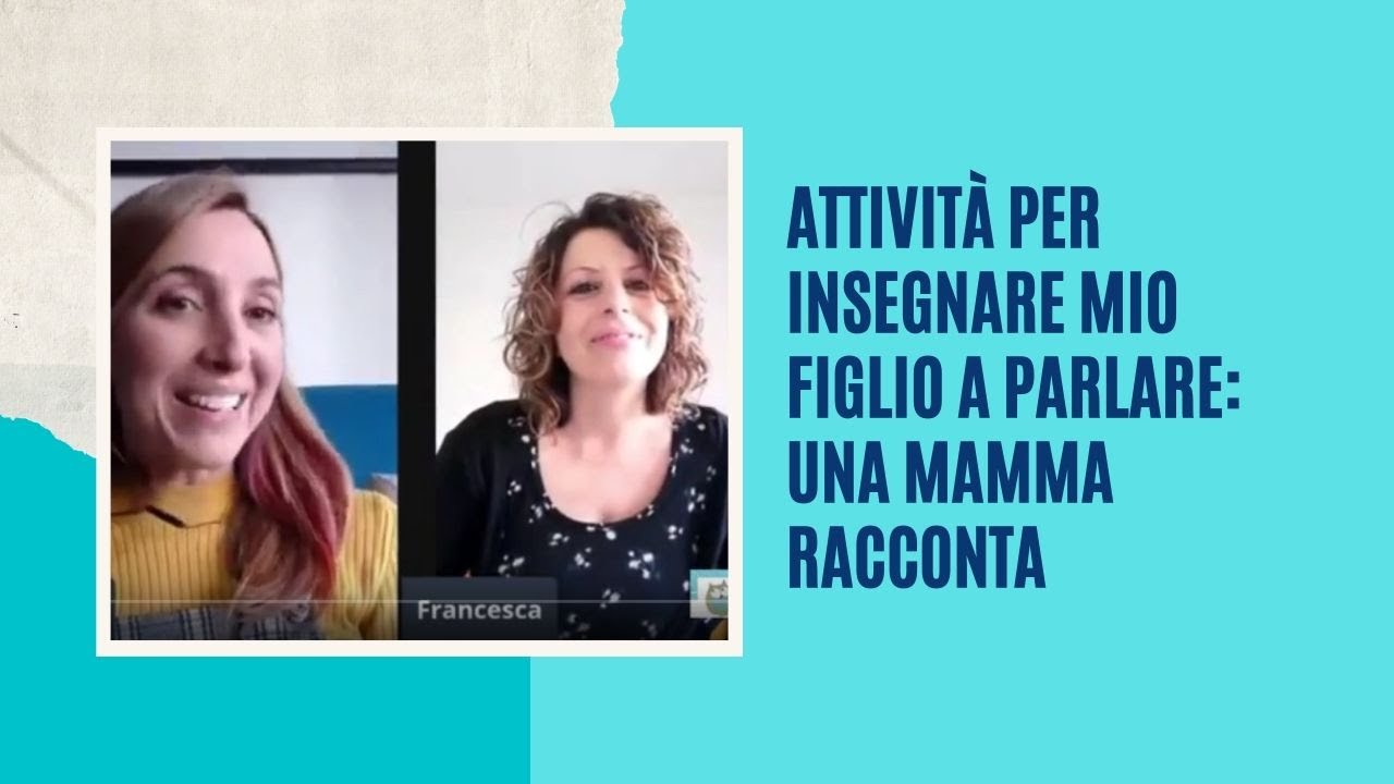 Attività per insegnare mio figlio a parlare: una mamma racconta