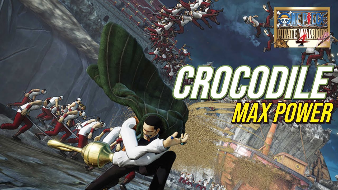 One Piece Pirate Warriors 4 - Crocodile Maxed Out Gameplay