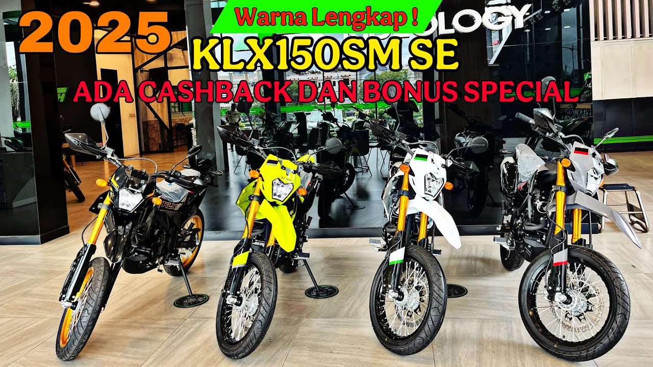KLX150SM SE 2025, CASHBACK DAN BONUS SPECIAL