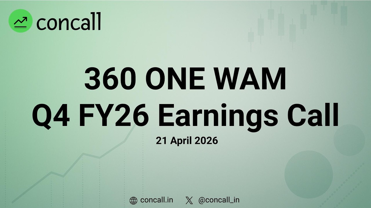360 ONE WAM Ltd Q4 FY26 Earnings Conference Call | Concall.in