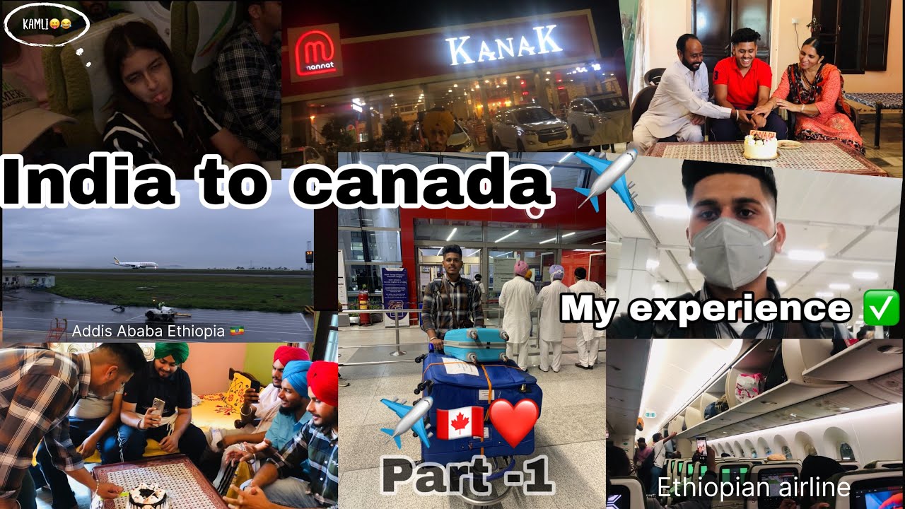 INDIA 🇮🇳 TO CANADA 🇨🇦 || FAMILY AND FRIENDS || MY EXPERIENCE || VLOG-3 || PART-1 ||