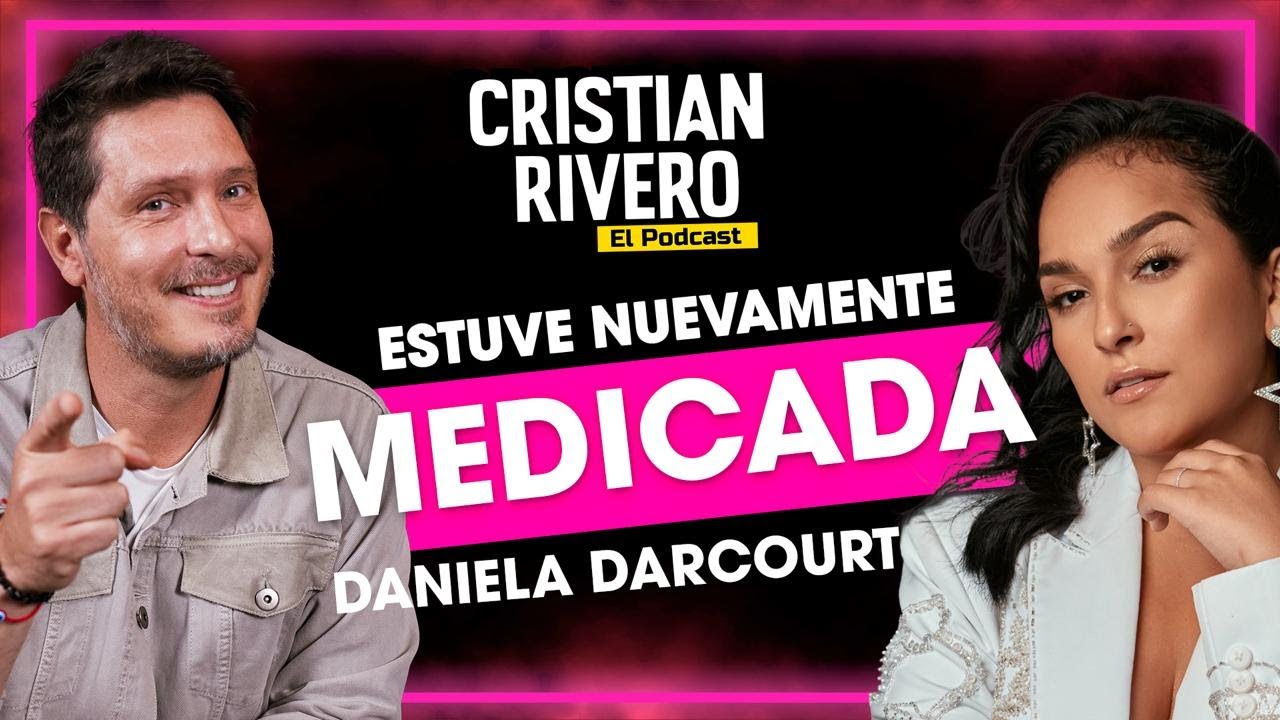 DANIELA DANCOURT EN CRISTIAN RIVERO #ELPODCAST