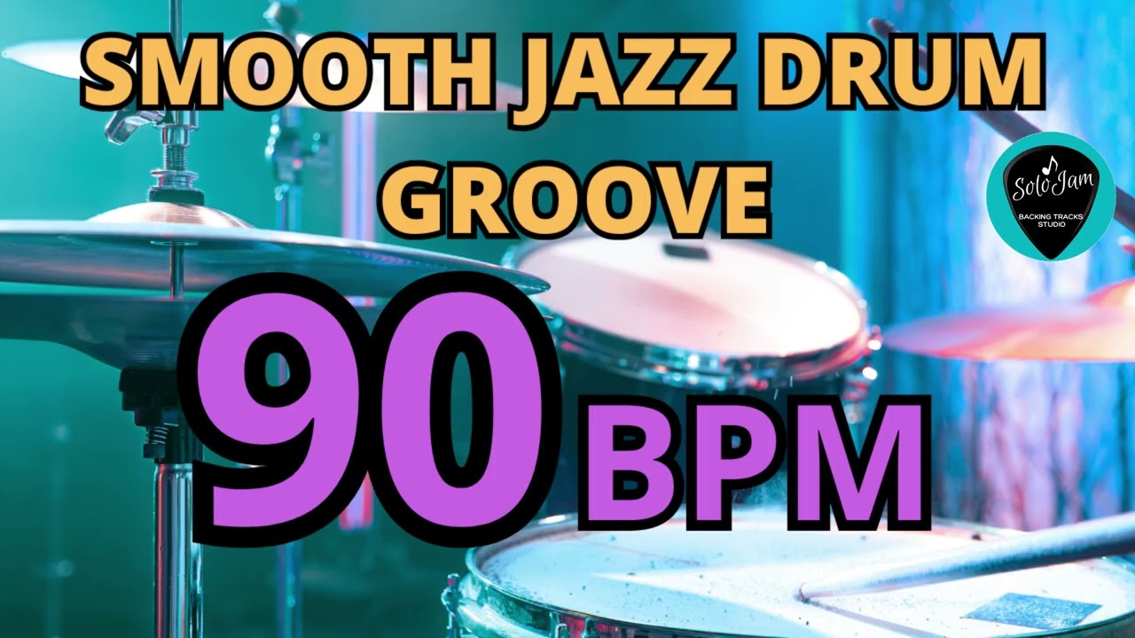 90 BPM Smooth Jazz Drum Loop | Piano & Guitar Practice