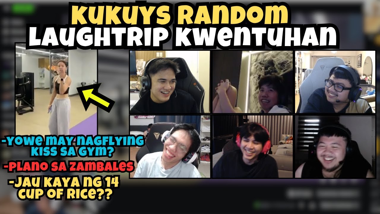 RANDOM LAUGHTRIP KWENTUHAN NG MGA KUKUYS | WITH BOSSKU, GABBI, ARMEL, DJ, JAU, YOWE, JG, KYLE