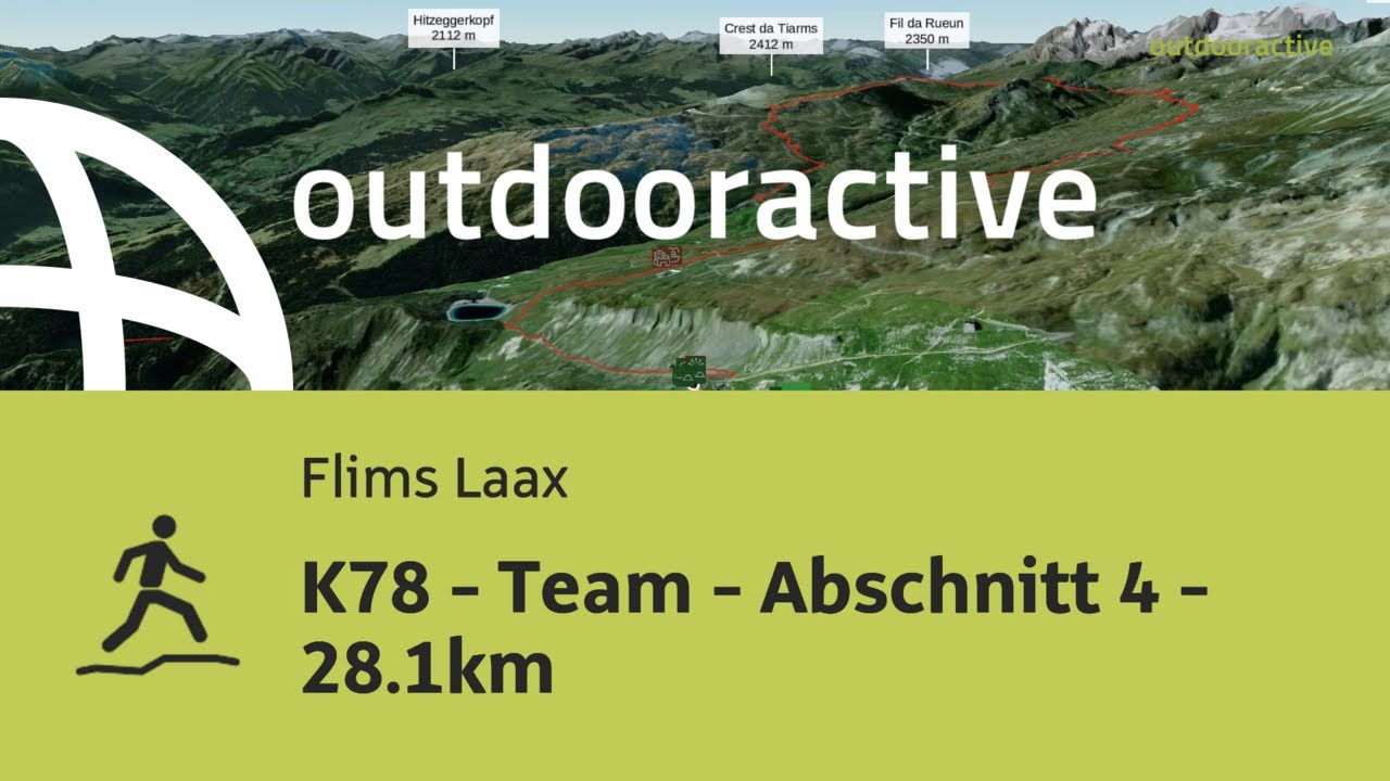 Trailrunning-Strecke in Flims Laax: K78 - Team - Abschnitt 4 - 28.1km