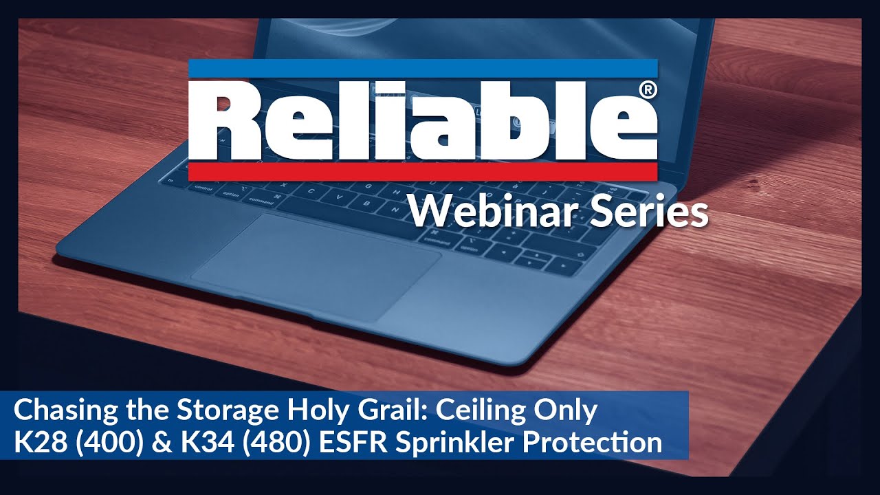 Chasing the Storage Holy Grail: Ceiling Only K28 (400) & K34 (480) ESFR Sprinkler Protection