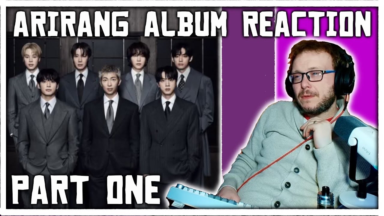 Первое прослушивание BTS - Arirang | Реакция на альбом, часть 1
