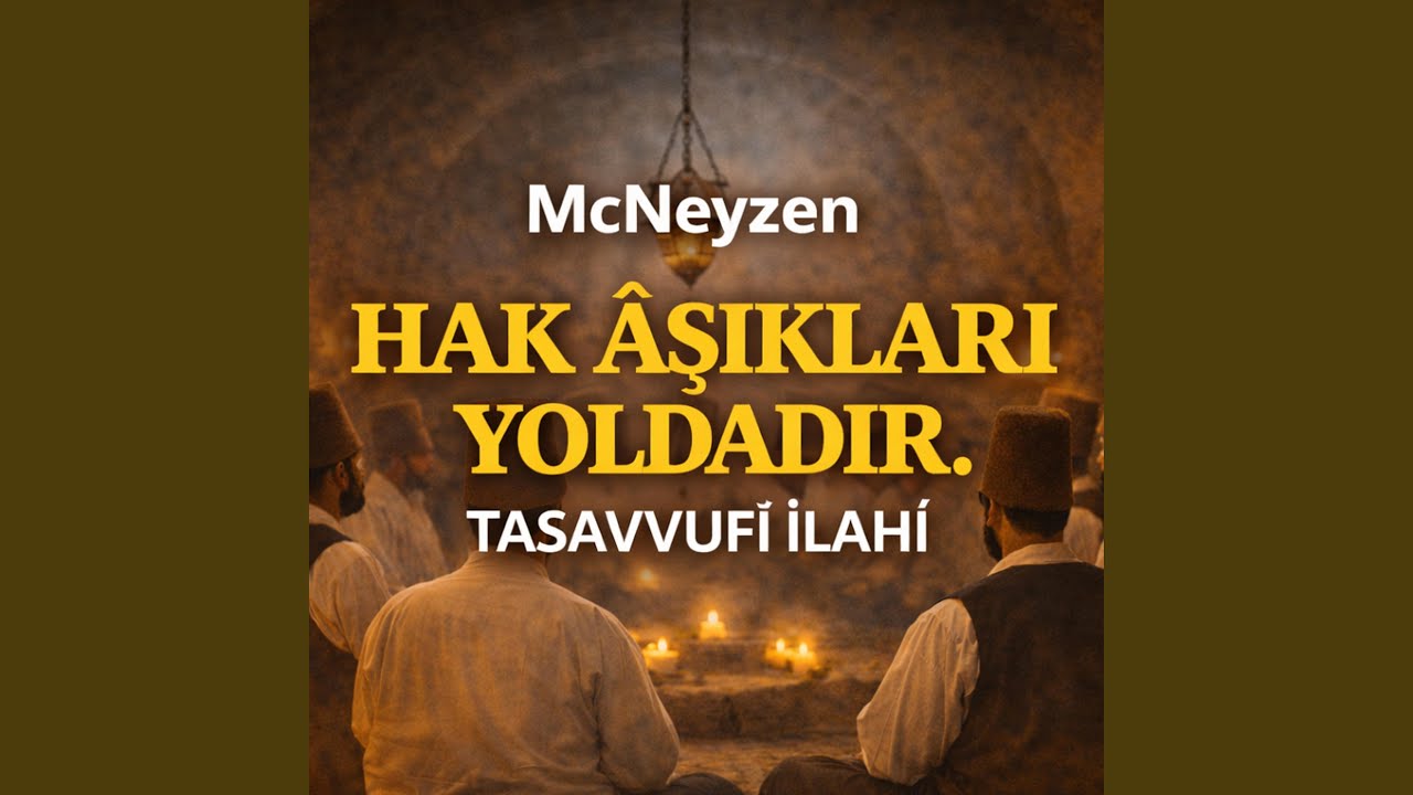 Hak Aşıkları Yoldadır | Tasavvuf Müziği | Manevî İlahi