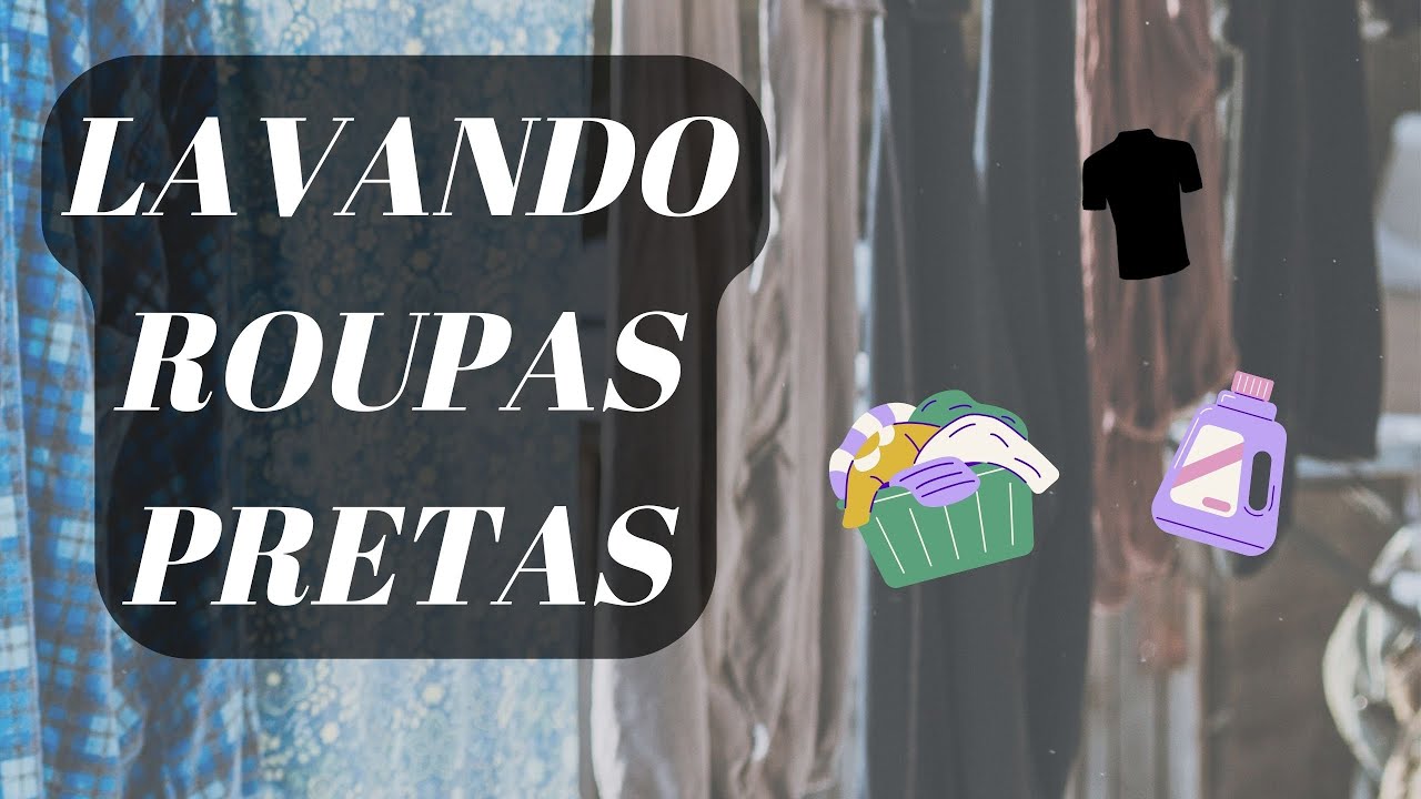 COMO LAVO ROUPAS ESCURAS NA LAVANDERIA, PASSO A PASSO + DICAS DE PRODUTO