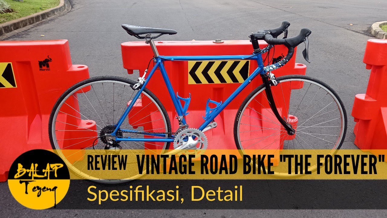 Review sepeda balap jadul / Vintage road bike - The Forever
