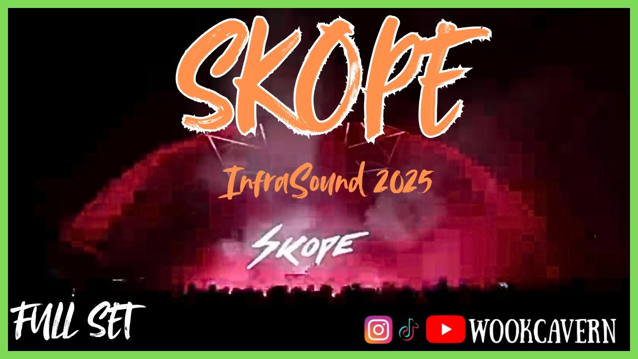 SKOPE InfraSound Music Fest [FULL SET] - WATCHPARTY