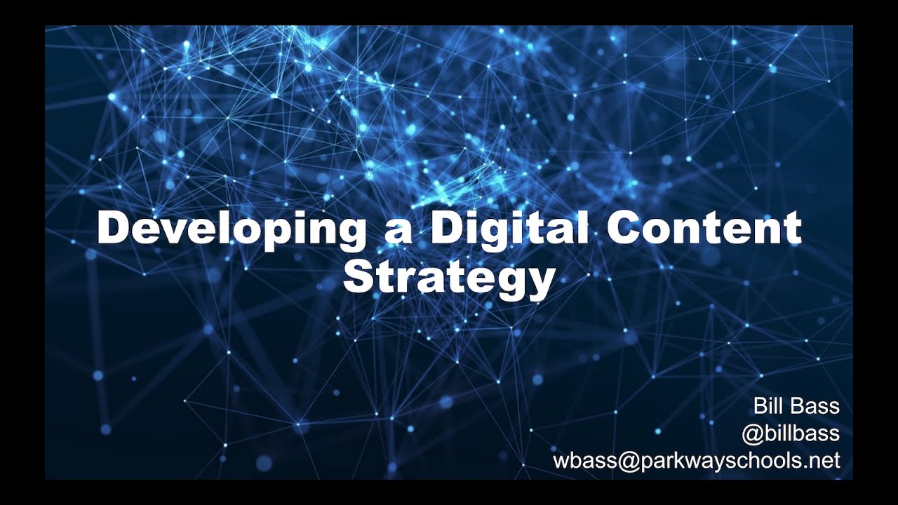 Developing a Digital Content Strategy