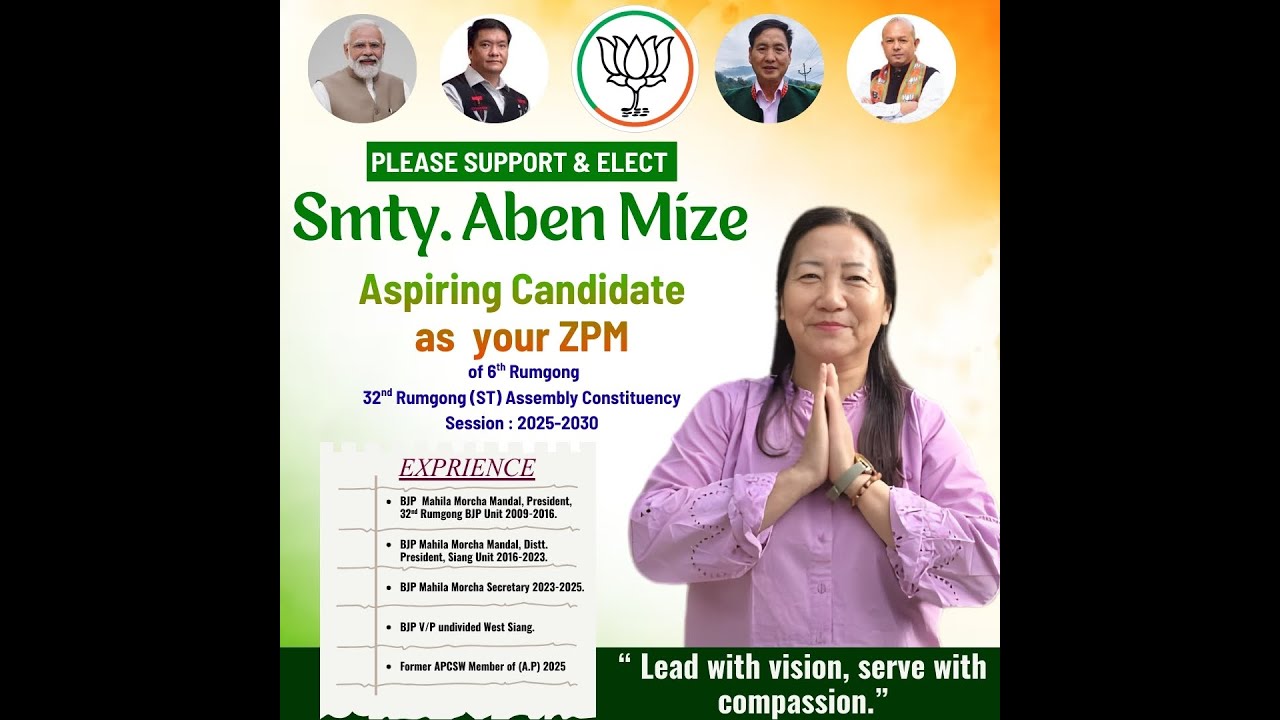 Smty Aben Mize|| BJP ZPM Candidate|| 6th Rumgong|| Siang.