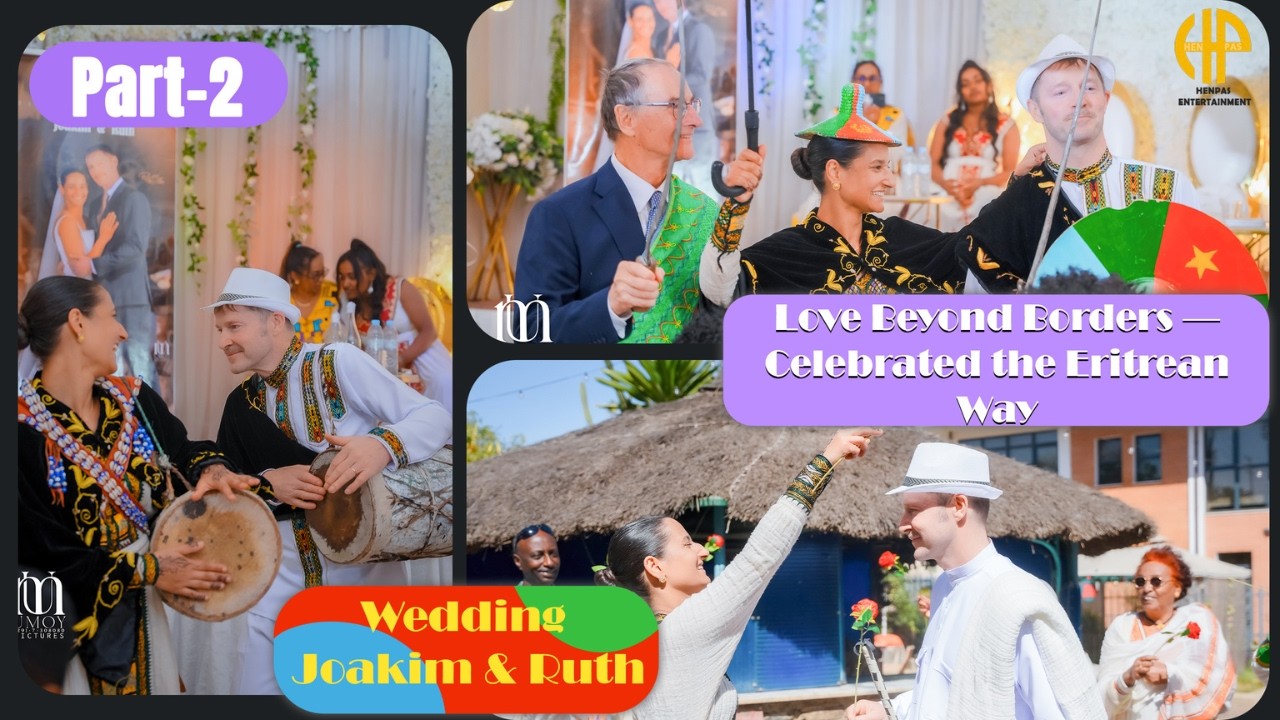 New Eritrean Video 2026...መርዓ ጆኣኪም ምስ ሩታ...ካብ ወጻኢ ሃገር መጺኦም ብባህልን ልምድን ኤርትራ ዝተመርዓዉ (WEDDING) PART 2